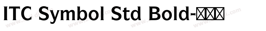 ITC Symbol Std Bold字体转换